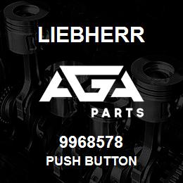 9968578 Liebherr PUSH BUTTON | AGA Parts