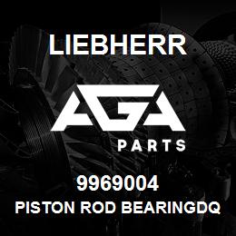 9969004 Liebherr PISTON ROD BEARINGDQ | AGA Parts
