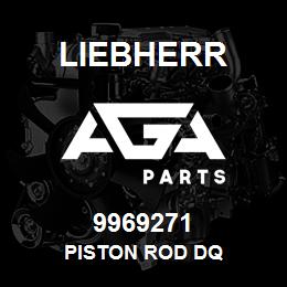9969271 Liebherr PISTON ROD DQ | AGA Parts