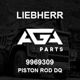 9969309 Liebherr PISTON ROD DQ | AGA Parts