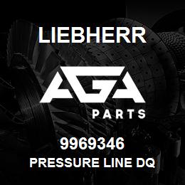 9969346 Liebherr PRESSURE LINE DQ | AGA Parts