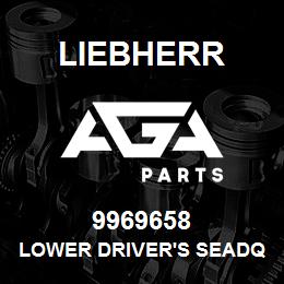 9969658 Liebherr LOWER DRIVER'S SEADQ | AGA Parts
