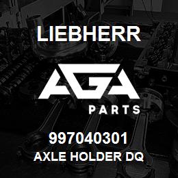 997040301 Liebherr AXLE HOLDER DQ | AGA Parts