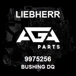 9975256 Liebherr BUSHING DQ | AGA Parts