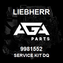 9981552 Liebherr SERVICE KIT DQ | AGA Parts