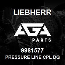 9981577 Liebherr PRESSURE LINE CPL DQ | AGA Parts