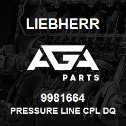9981664 Liebherr PRESSURE LINE CPL DQ | AGA Parts