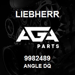 9982489 Liebherr ANGLE DQ | AGA Parts
