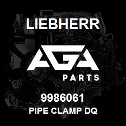 9986061 Liebherr PIPE CLAMP DQ | AGA Parts