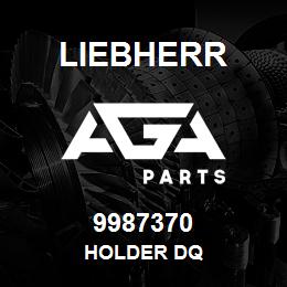 9987370 Liebherr HOLDER DQ | AGA Parts