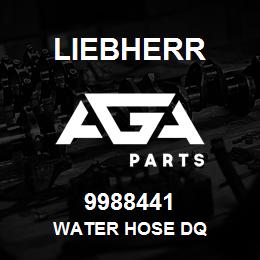 9988441 Liebherr WATER HOSE DQ | AGA Parts