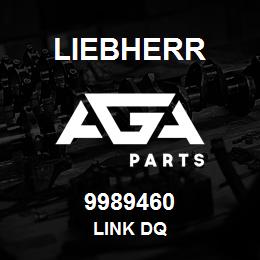 9989460 Liebherr LINK DQ | AGA Parts