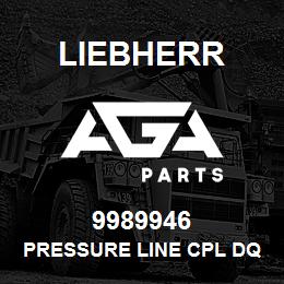 9989946 Liebherr PRESSURE LINE CPL DQ | AGA Parts