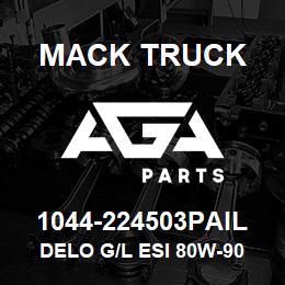 1044-224503PAIL Mack Truck DELO G/L ESI 80W-90 | AGA Parts