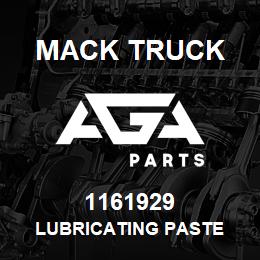 1161929 Mack Truck LUBRICATING PASTE | AGA Parts