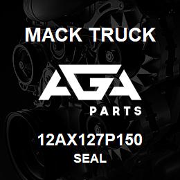12AX127P150 Mack Truck SEAL | AGA Parts