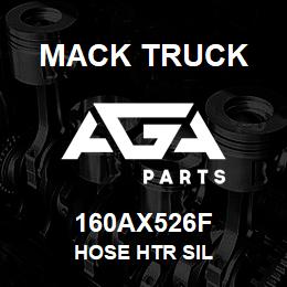 160AX526F Mack Truck HOSE HTR SIL | AGA Parts