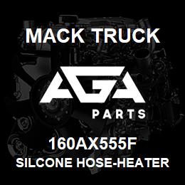 160AX555F Mack Truck SILCONE HOSE-HEATER | AGA Parts