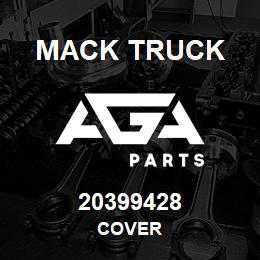 20399428 Mack Truck COVER | AGA Parts