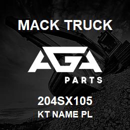 204SX105 Mack Truck KT NAME PL | AGA Parts