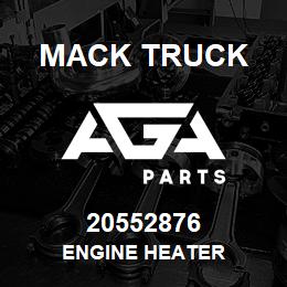 20552876 Mack Truck ENGINE HEATER | AGA Parts