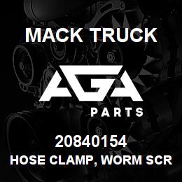 20840154 Mack Truck HOSE CLAMP, WORM SCREW | AGA Parts