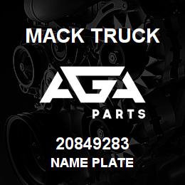 20849283 Mack Truck NAME PLATE | AGA Parts