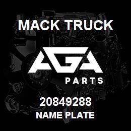 20849288 Mack Truck NAME PLATE | AGA Parts