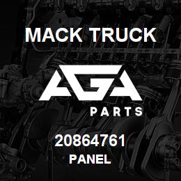 20864761 Mack Truck PANEL | AGA Parts