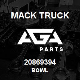 20869394 Mack Truck BOWL | AGA Parts