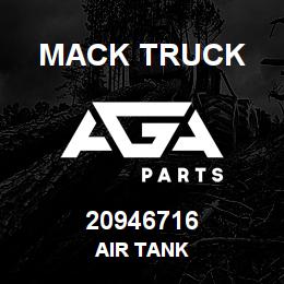 20946716 Mack Truck AIR TANK | AGA Parts