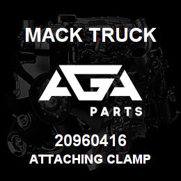 20960416 Mack Truck ATTACHING CLAMP | AGA Parts