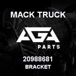 20988681 Mack Truck BRACKET | AGA Parts