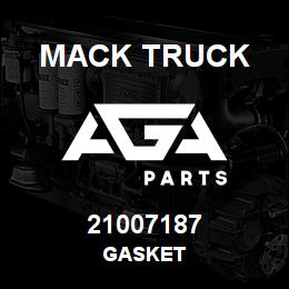 21007187 Mack Truck GASKET | AGA Parts