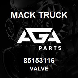 85153116 Mack Truck VALVE | AGA Parts