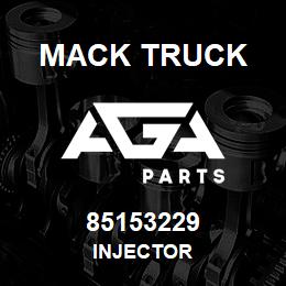 85153229 Mack Truck INJECTOR | AGA Parts