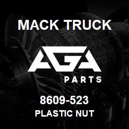 8609-523 Mack Truck PLASTIC NUT | AGA Parts
