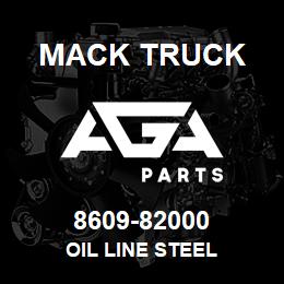 8609-82000 Mack Truck OIL LINE STEEL | AGA Parts