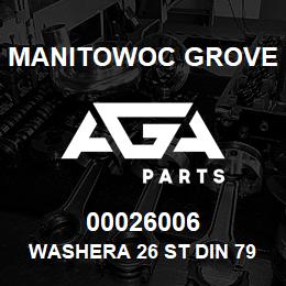 00026006 Manitowoc Grove WASHERA 26 ST DIN 7989 | AGA Parts