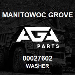 00027602 Manitowoc Grove WASHER | AGA Parts