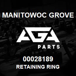 00028189 Manitowoc Grove RETAINING RING | AGA Parts