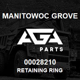 00028210 Manitowoc Grove RETAINING RING | AGA Parts