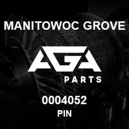 0004052 Manitowoc Grove PIN | AGA Parts