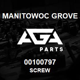 00100797 Manitowoc Grove SCREW | AGA Parts