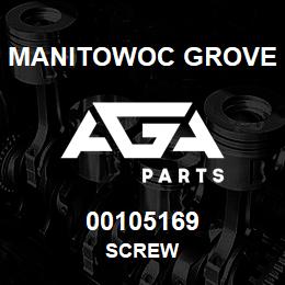 00105169 Manitowoc Grove SCREW | AGA Parts