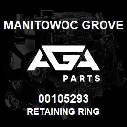 00105293 Manitowoc Grove RETAINING RING | AGA Parts