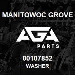 00107852 Manitowoc Grove WASHER | AGA Parts
