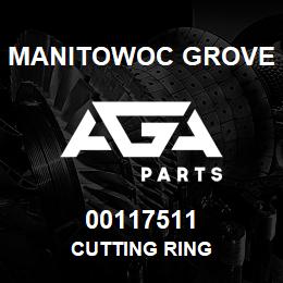 00117511 Manitowoc Grove CUTTING RING | AGA Parts