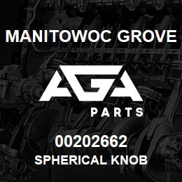 00202662 Manitowoc Grove SPHERICAL KNOB | AGA Parts