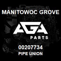 00207734 Manitowoc Grove PIPE UNION | AGA Parts